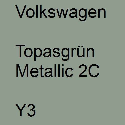 Volkswagen, Topasgrün Metallic 2C, Y3.